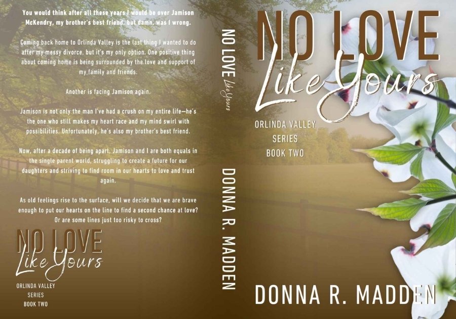No Love Like Yours Donna Madden